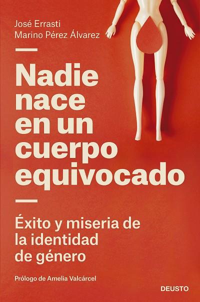 NADIE NACE EN UN CUERPO EQUIVOCADO | 9788423433322 | JOSE ERRASTI & MARINO PÉREZ ÁLVAREZ