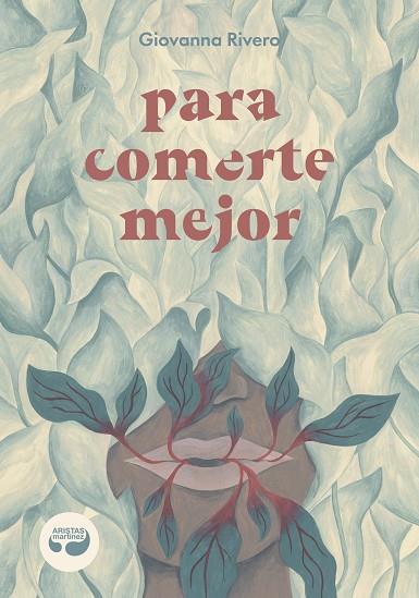 Para comerte mejor | 9788494949890 | Giovanna Rivero(Bolivia, 1972)