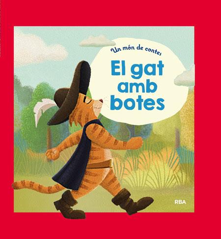 EL GAT AMB BOTES | 9788427208940 | , REDACCION RBA LIBROS, S.A.