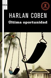 ULTIMA OPORTUNIDAD | 9788498678819 | HARLAN COBEN