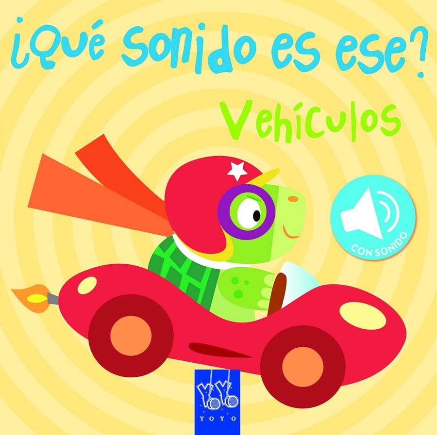 VEHICULOS | 9788408129400 | YOYO