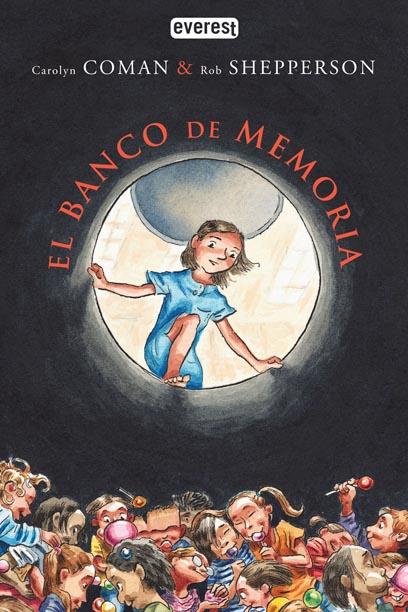 EL BANCO DE LA MEMORIA | 9788444146324 | COMAN, CAROLYN & SHEPPERSON, ROB