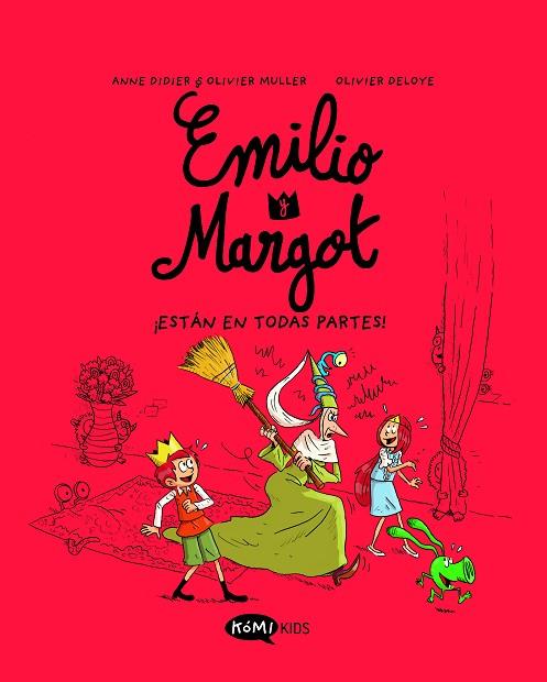 Emilio y Margot 06 Estan en todas partes | 9788419183712 | Anne Didier