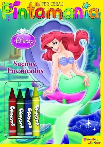 SUEÑOS ENCANTADOS - PRINCESAS SUPER CERAS | 9788408087885 | DISNEY. PRINCESAS