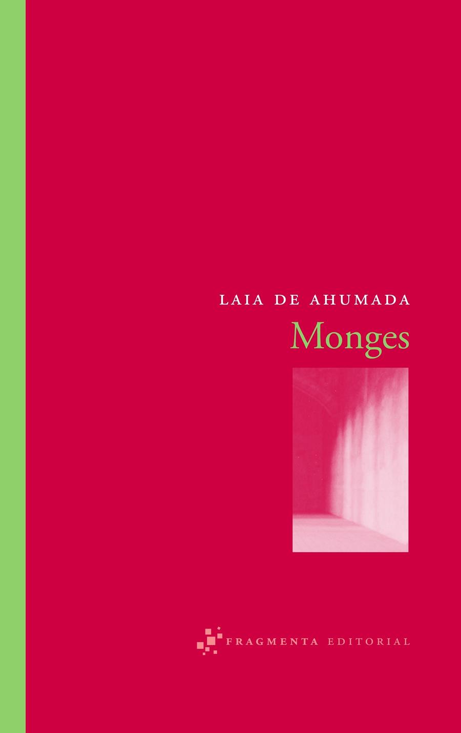 MONGES | 9788492416028 | DE AHUMADA, LAIA