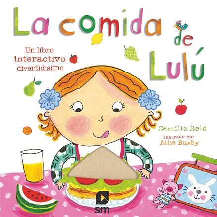 La comida de Lulú | 9788467543926 | Camilla Reid