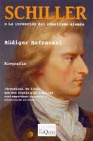 SCHILLER O LA INVENCION DEL IDEALISMO ALEMAN | 9788483833544 | RUDIGER SAFRANSKI