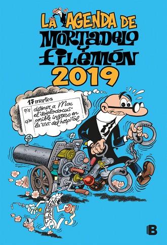 LA AGENDA DE MORTADELO Y FILEMON 2019 | 9788466664585 | F. IBAÑEZ