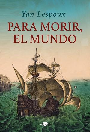 PARA MORIR EL MUNDO | 9788419822147 | YAN LESPOUX