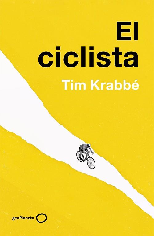El ciclista | 9788408289685 | Tim Krabbe