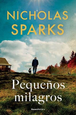 Pequeños milagros | 9788419743862 | Nicholas Sparks