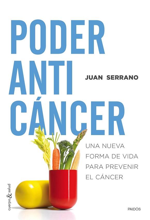 PODER ANTICANCER | 9788449331848 | SERRANO, JUAN