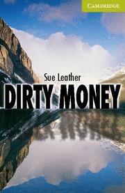 DIRTY MONEY STARTER | 9780521683333 | LEATHER, SUE