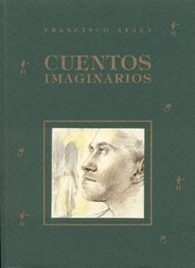 CUENTOS IMAGINARIOS (AYALA) | 9788489142305 | AYALA, FRANCISCO