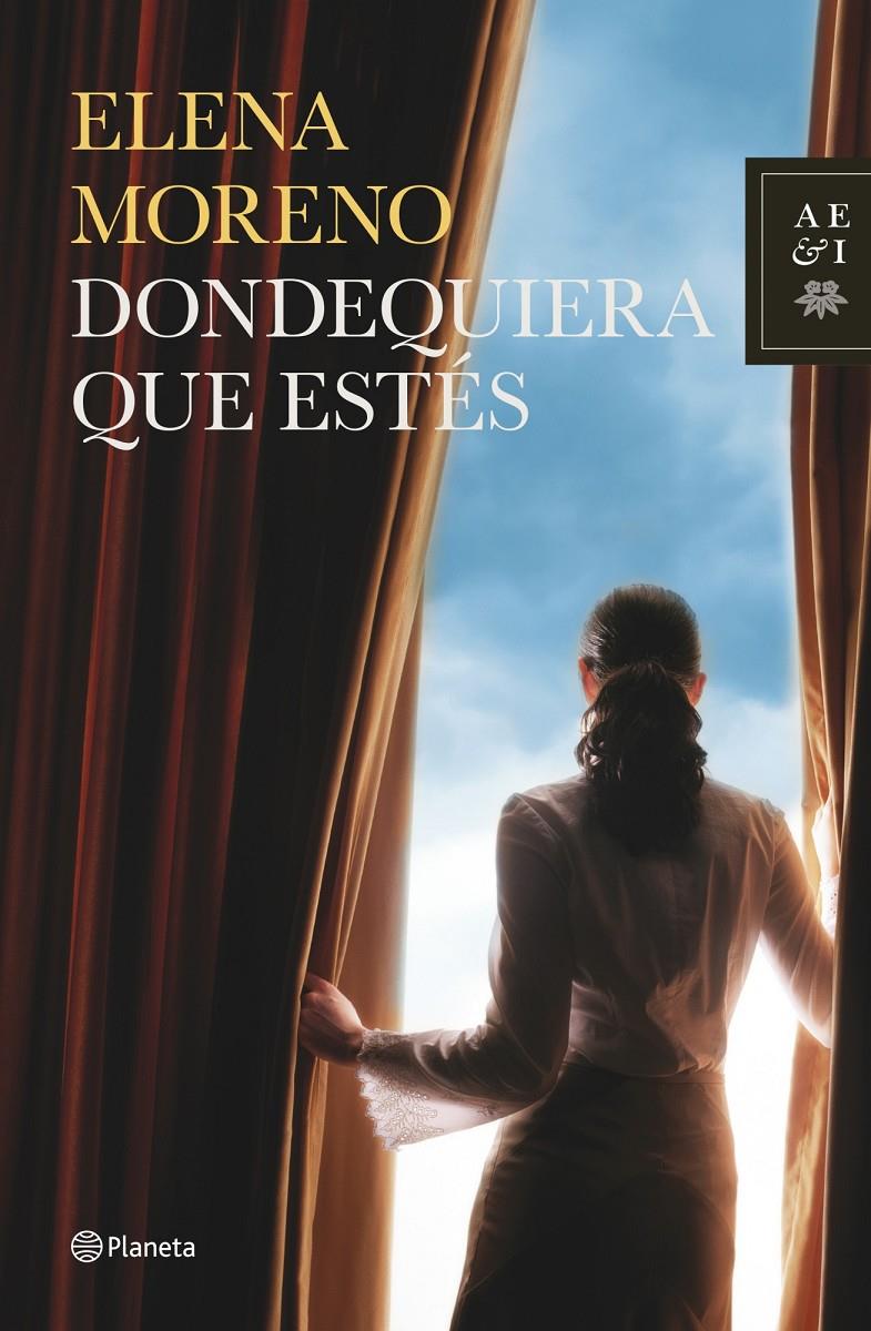 DONDEQUIERA QUE ESTES | 9788408124719 | MORENO, ELENA