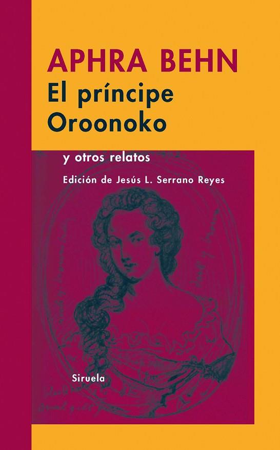 EL PRINCIPE OROONOKO Y OTROS RELATOS | 9788498412383 | BEHN, APHRA