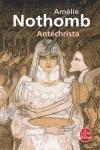 ANTECHRISTA | 9782253113393 | AMELIE NOTHOMB