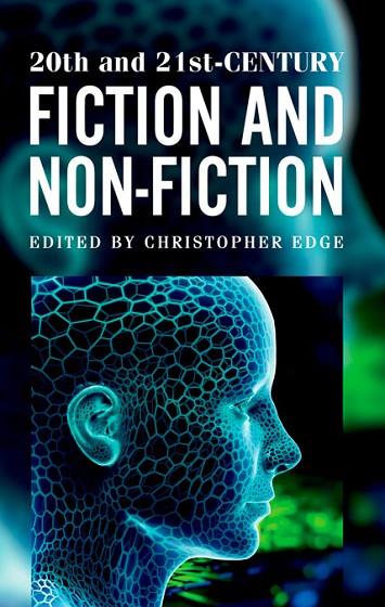 20TH AND 21TH CENTURY FICTION AND NON FICTION | 9780198367901 | CHRISTOPHER EDGE