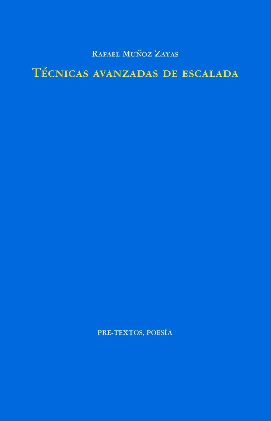 Tecnicas avanzadas de escalada | 9788419633811 | Rafael Muñoz Zayas