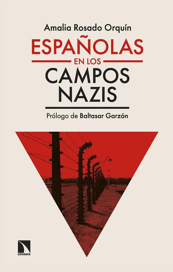 Españolas en los campos nazis | 9788410670594 | AMALIA ROSADO ORQUIN