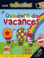 QUADERN DE VACANCES AMB ADHESIUS | 9788424635237