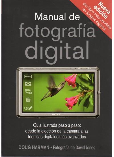 MANUAL DE FOTOGRAFIA DIGITAL | 9788428215374 | HARMAN, DOUG/JONES, DAVID