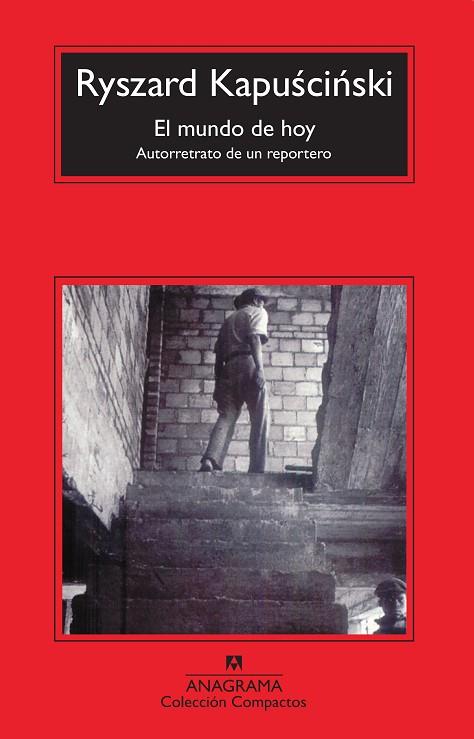 EL MUNDO DE HOY | 9788433973375 | RYSZARD KAPUSCINSKI