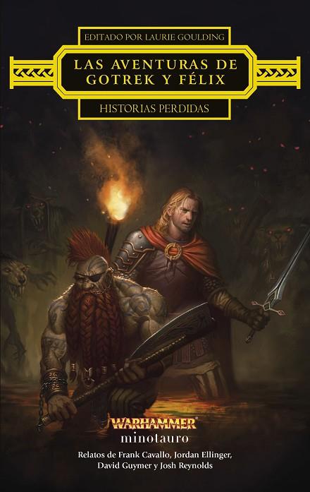 LAS AVENTURAS DE GOTREK Y FELIX HISTORIAS PERDIDAS | 9788445017326 | DAVID GUYMER & JOSH REYNOLDS & FRANK CAVALLO & JORDAN ELLINGER