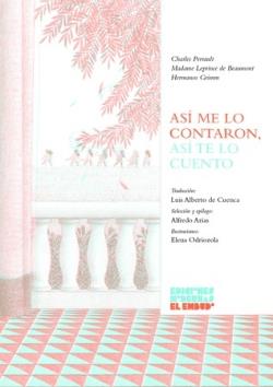 Así me lo contaron, así te lo cuento | 9788412620610 | CHARLES PERRAULT