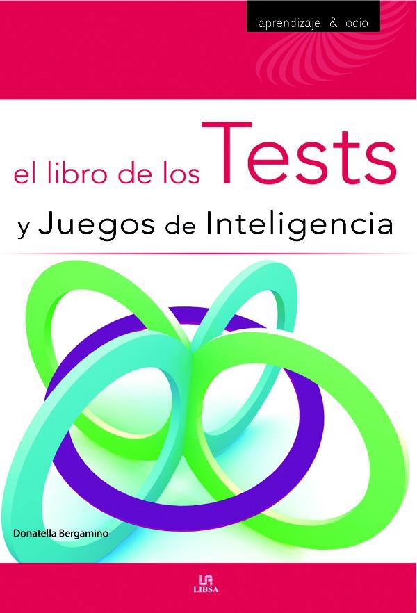 EL LIBRO DE LOS TESTS Y JUEGOS DE INTELIGENCIA | 9788466219792 | BERGAMINO, DONATELLA