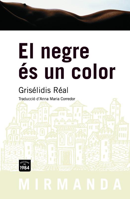 EL NEGRE ES UN COLOR | 9788492440306 | REAL, GRISELIDIS