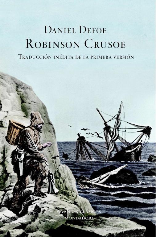 ROBINSON CRUSOE (TRAD. JULIO CORTAZAR) | 9788439710493 | DANIEL DEFOE