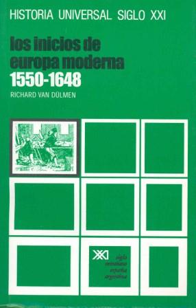 INICIOS DE LA EUROPA MODERNA.(1550-1648) | 9788432304828 | DÜLMEN, RICHARD VAN