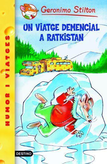 GERONIMO STILTON 05 UN VIATGE DEMENCIAL A RATKISTAN | 9788492671922 | GERONIMO STILTON