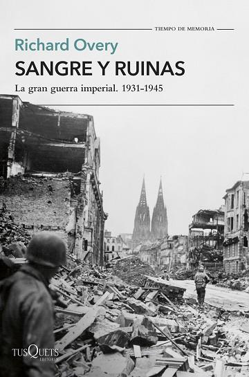 Sangre y ruinas | 9788411075183 | Richard Overy