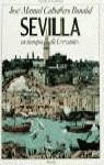 SEVILLA EN TIEMPOS DE CERVANTES | 9788432049149 | CABALLERO BONALD, J. M.