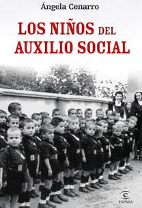 LOS NIÑOS DEL AUXILIO SOCIAL | 9788467031461 | CENARRO, ANGELA