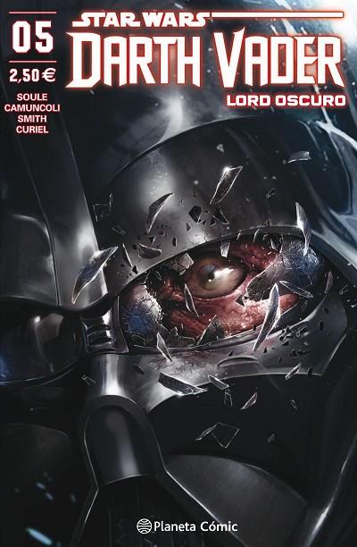 STAR WARS DARTH VADER LORD OSCURO 05 | 9788491469056 | SOULE & CAMUNCOLI & SMITH & CURIEL