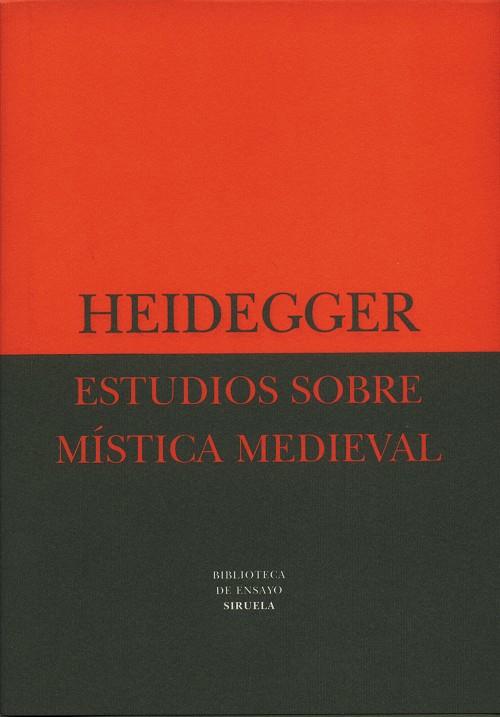 ESTUDIOS SOBRE MISTICA MEDIEVAL | 9788478443505 | HEIDEGGER, MARTIN