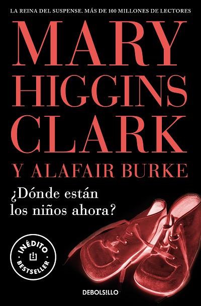 Donde estan los niños ahora | 9788466376778 | Mary Higgins Clark