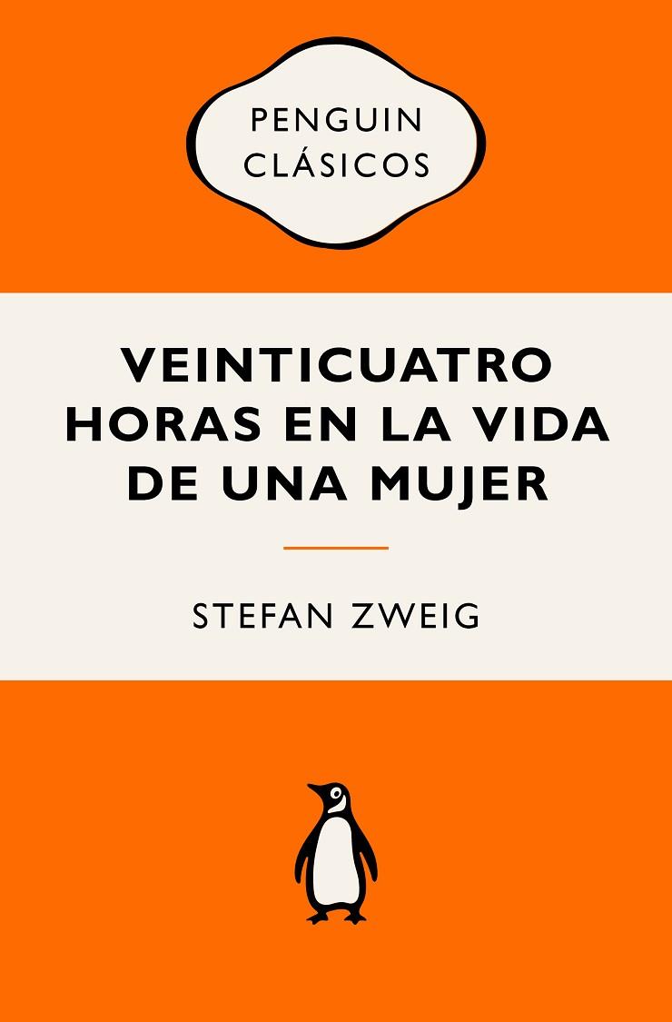 Veinticuatro horas en la vida de una mujer | 9788491057093 | Stefan Zweig