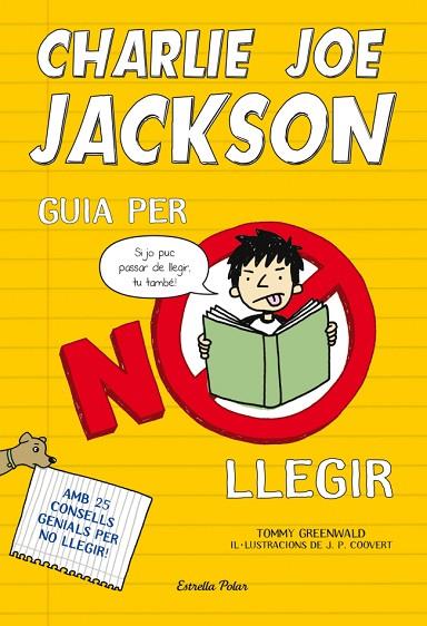 GUIA DE CHARLIE JOE JACKSON PER NO LLEGIR | 9788499327730 | GREENWALD, TOMMY