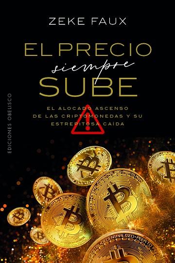 EL PRECIO SIEMPRE SUBE | 9788411722032 | ZEKE FAUX