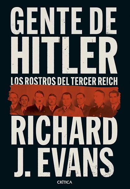 GENTE DE HITLER | 9788491996989 | RICHARD J. EVANS