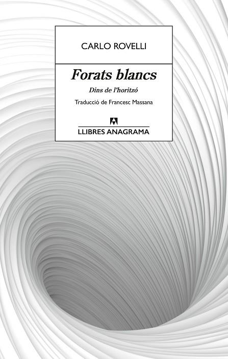 FORATS BLANCS | 9788433927491 | CARLO ROVELLI