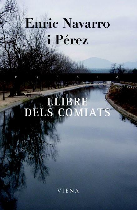 LLIBRE DELS COMIATS | 9788483306888 | NAVARRO I PEREZ, ENRIC