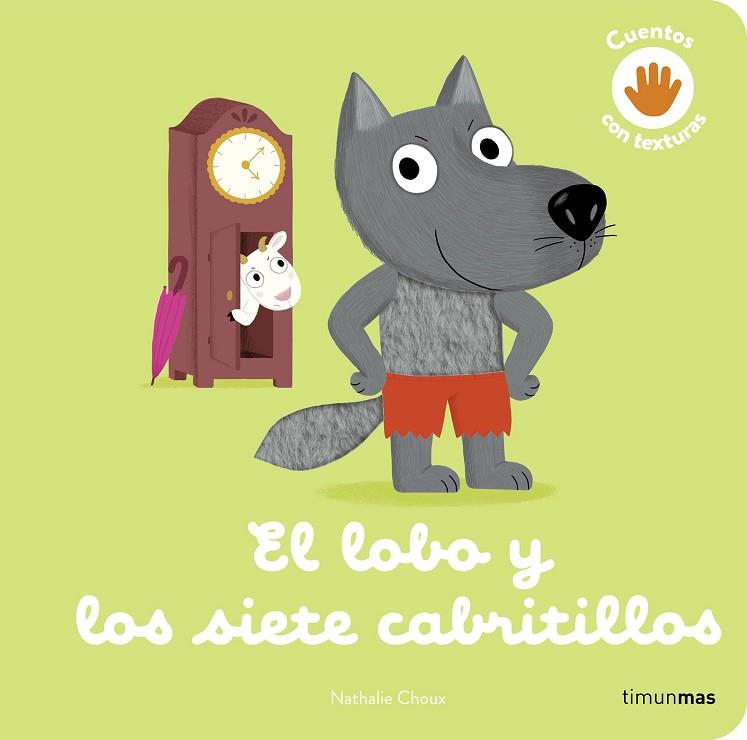 El lobo y los siete cabritillos | 9788408279020 | Nathalie Choux