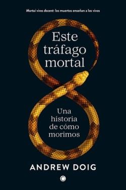 Este trafago mortal | 9788412563115 | Andrew Doig