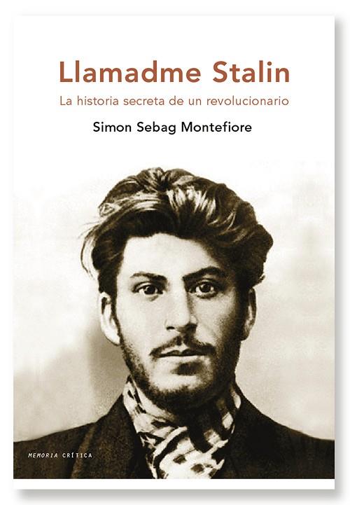 LLAMADME STALIN | 9788498921052 | MONTEFIORE, SIMON SEBAG