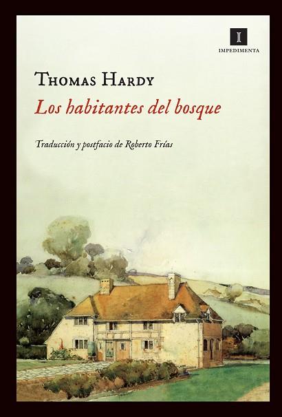 LOS HABITANTES DEL BOSQUE | 9788415130444 | HARDY, THOMAS